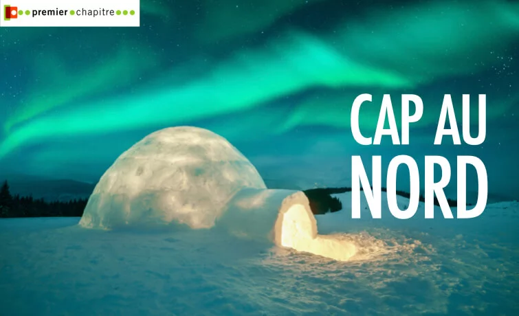 Cap au nord