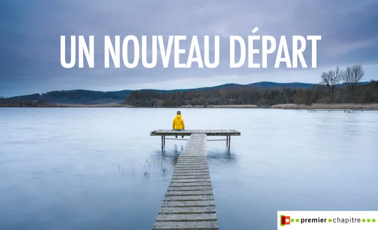 Un nouveau départ
