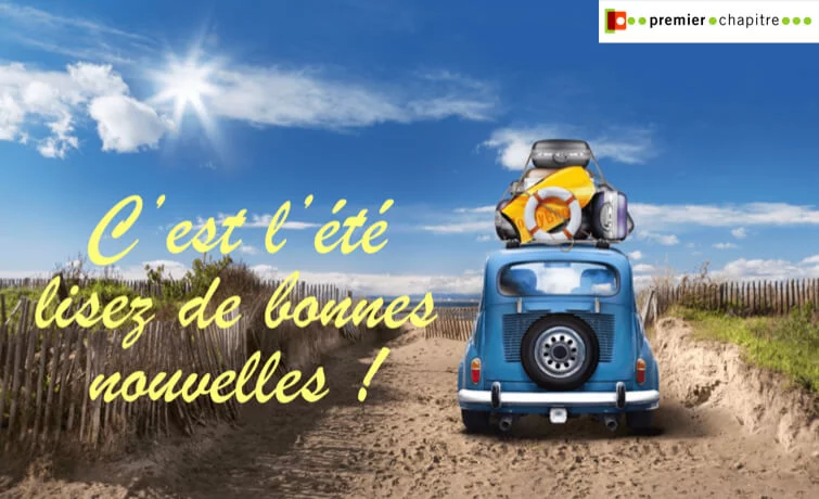 Les bonnes nouvelles de l'été