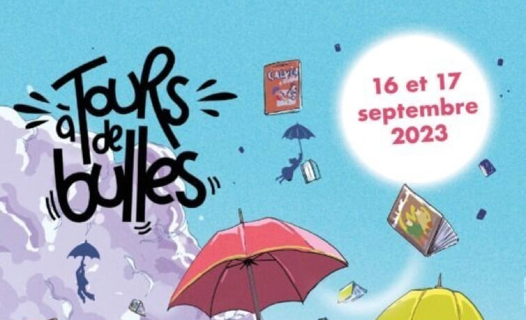 ÉVÉNEMENT, TOURS 09/23 - À Tours de bulle