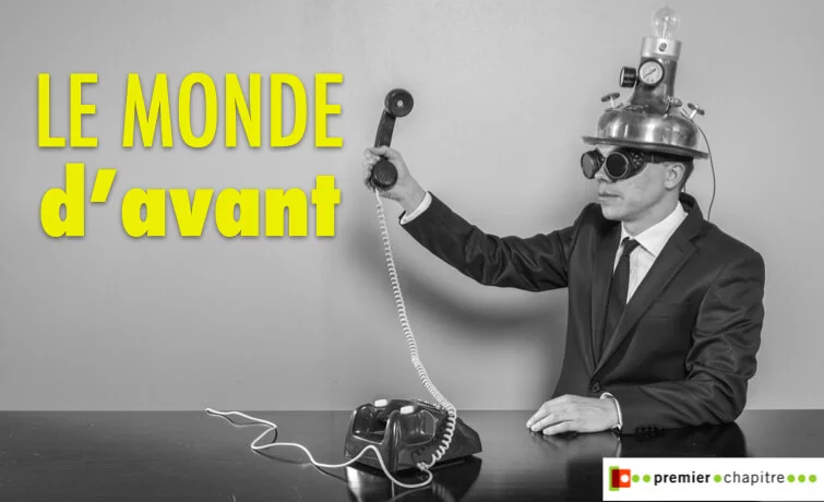Le monde d'avant