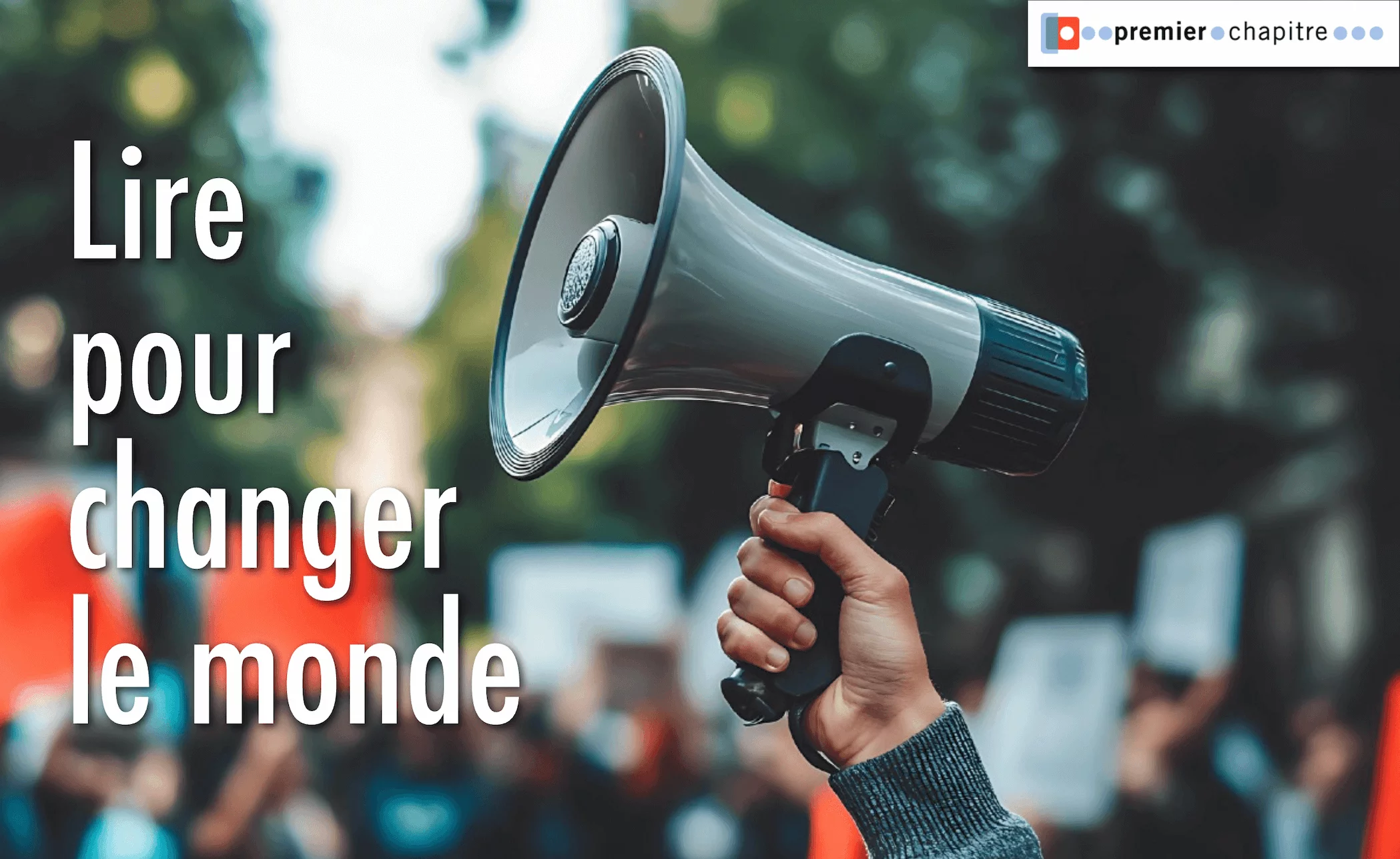 LIRE POUR CHANGER LE MONDE 