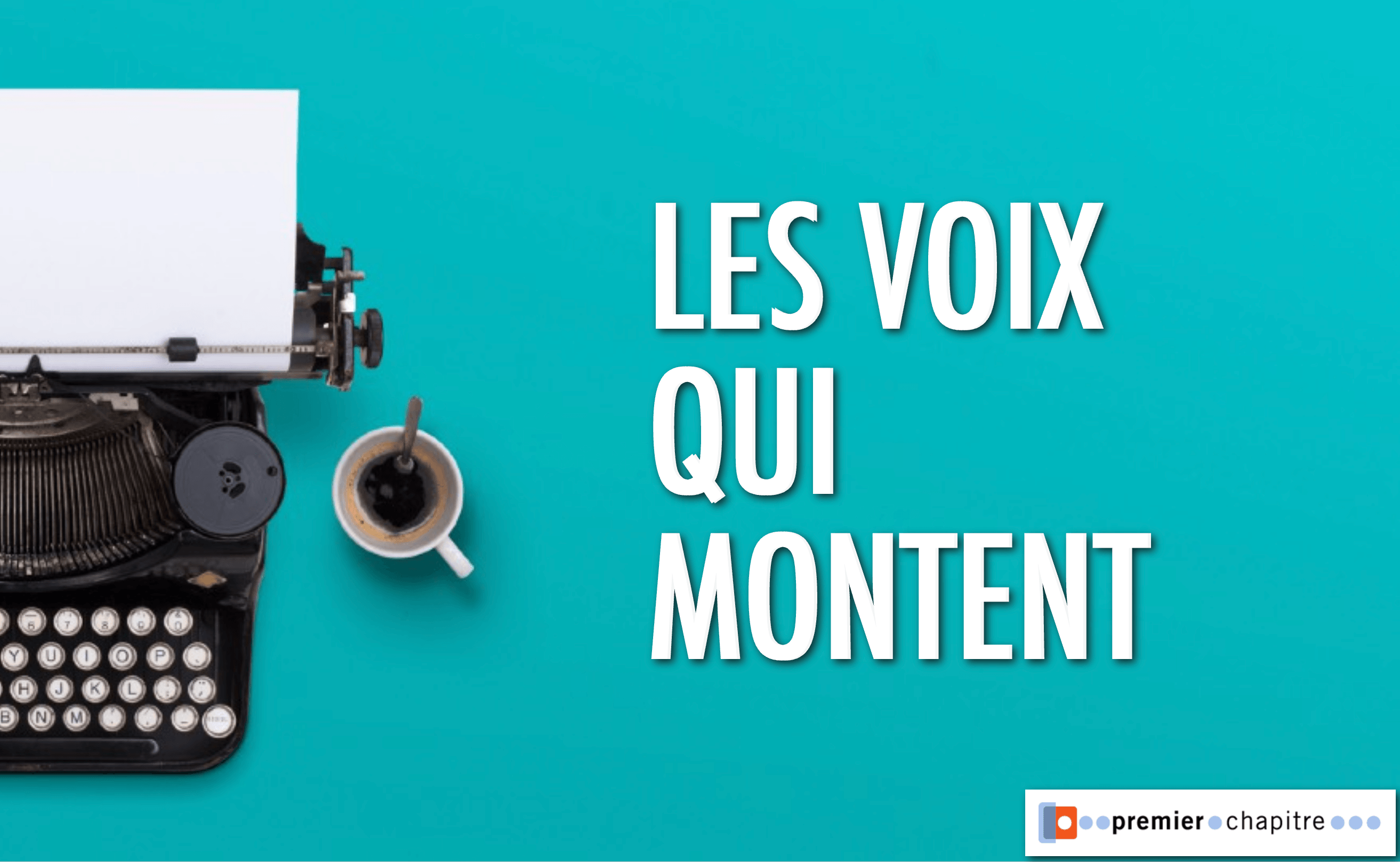 LES VOIX QUI MONTENT