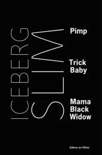 Couverture : Pimp/Trick Baby/Mama Black Widow