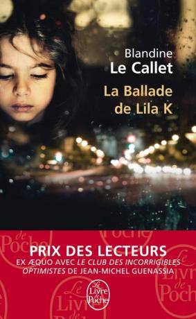 La ballade de Lila K de Blandine Le Callet