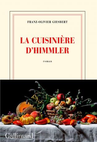 La cuisinière d'Himmler de  Franz-Olivier  Giesbert