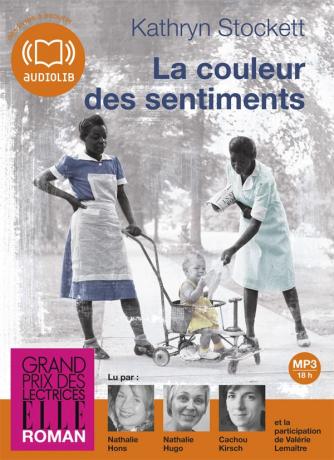 La couleur des sentiments (version audio) de Kathryn Stockett