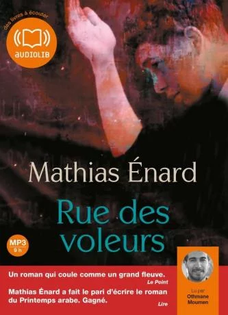 Rue des voleurs (audio) de Mathias Enard  