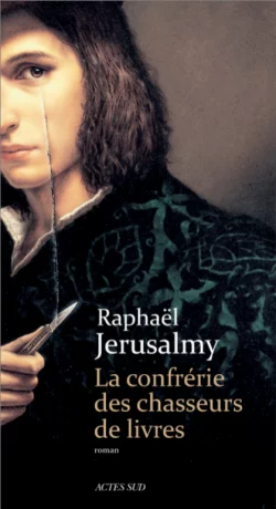 Couverture : La confrérie des chasseurs de livres