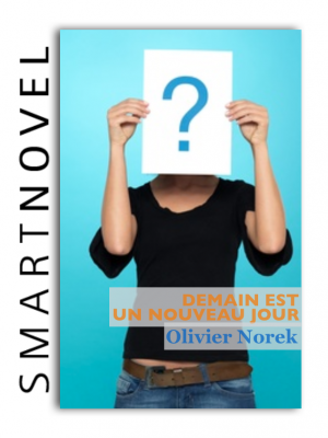 Demain est un nouveau jour de Olivier  Norek 