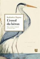 lisez le premier chapitre de L'envol du héron (parution le )