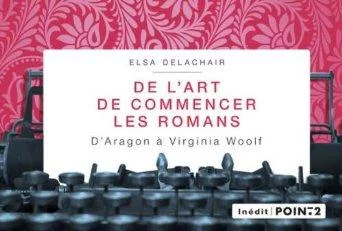 Couverture : De l'art de commencer les romans