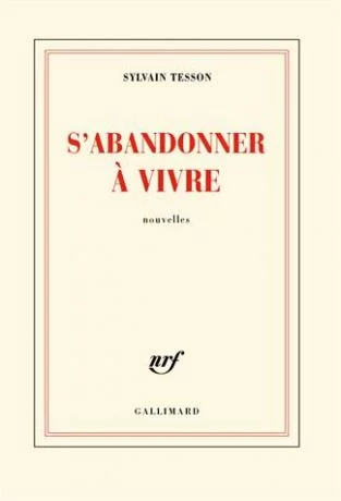 Couverture : S'abandonner à vivre