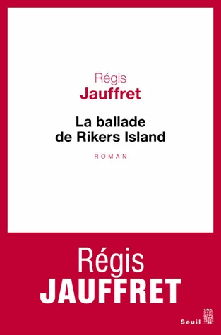 Couverture : La ballade de Rikers Island
