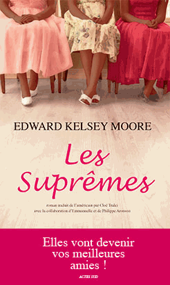 Les Suprêmes de Edward Kelsey Moore