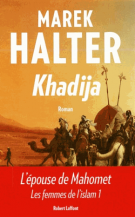 lisez le premier chapitre de Khadija - Les femmes de l'Islam, 1 (parution le )