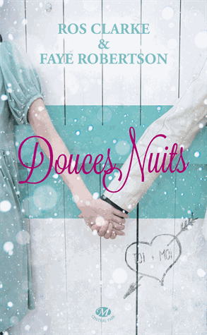 Douces nuits de Faye Robertson