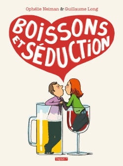 Boissons et séduction de Ophélie Neiman