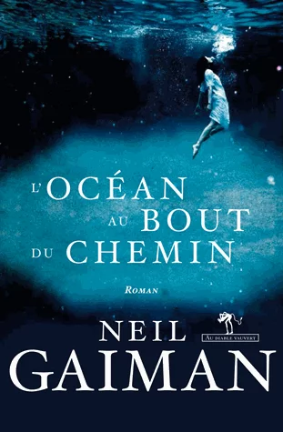 L'océan au bout du chemin de Neil Gaiman