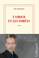 lisez le premier chapitre de L'amour et les forêts (parution le )
