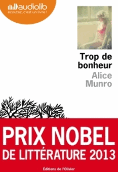 Trop de bonheur de Alice Munro