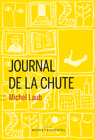 Journal de la chute de Michel Laub