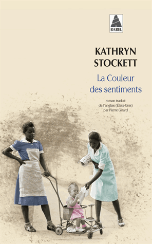 La couleur des sentiments de Kathryn Stockett