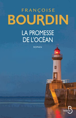 La promesse de l'océan de Françoise Bourdin