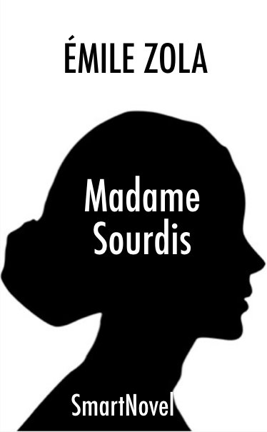 Madame Sourdis de Emile Zola