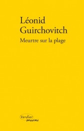 Meurtre sur la plage de Léonid Guirchovitch