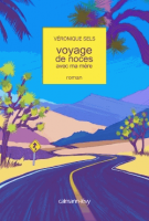 lisez le premier chapitre de Voyage de noces avec ma mère (parution le )