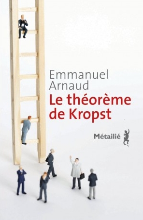 Le théorème de Kropst de Emmanuel  Arnaud