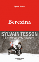lisez le premier chapitre de Berezina - En side-car avec Napoléon (parution le )