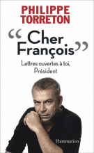lisez le premier chapitre de Cher François  - Lettres ouvertes à toi, Président (parution le )