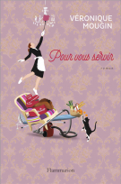 lisez le premier chapitre de Pour vous servir (parution le )