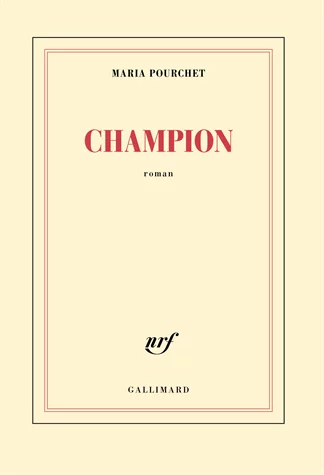 Champion de Maria Pourchet