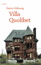 lisez le premier chapitre de Villa Quolibet (parution le )