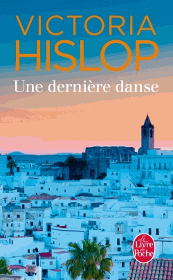 Une dernière danse de Victoria Hislop