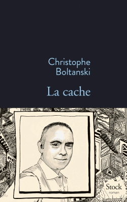 La cache de Christophe Boltanski