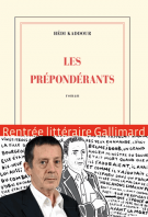 lisez le premier chapitre de Les prépondérants (parution le )