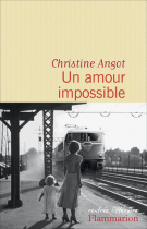 lisez le premier chapitre de Un amour impossible (parution le 2015-08-19)