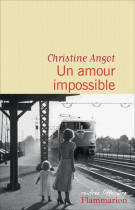 lisez le premier chapitre de Un amour impossible (parution le )