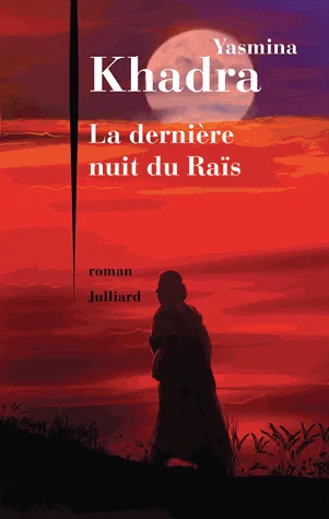 Couverture : La derniere nuit du raïs
