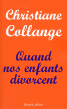 lisez le premier chapitre de Quand nos enfants divorcent (parution le )