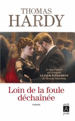 Loin de la foule déchaînée de Thomas Hardy