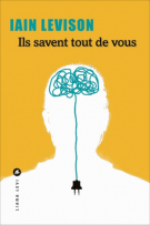 lisez le premier chapitre de Ils savent tout de vous (parution le )