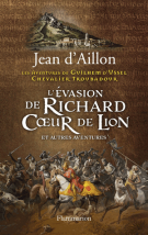 lisez le premier chapitre de L'évasion de Richard cœur de lion et autres aventures (parution le )