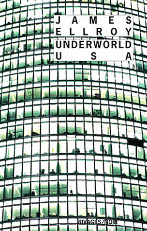Underworld USA de James Ellroy