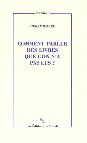 Couverture : Comment parler des livres que l'on n'a pas lus ?