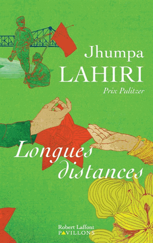 Longues distances de Jhumpa Lahiri